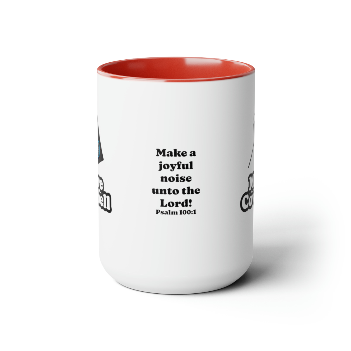 More Cowbell” Mug, 15oz – Marked Men For Christ