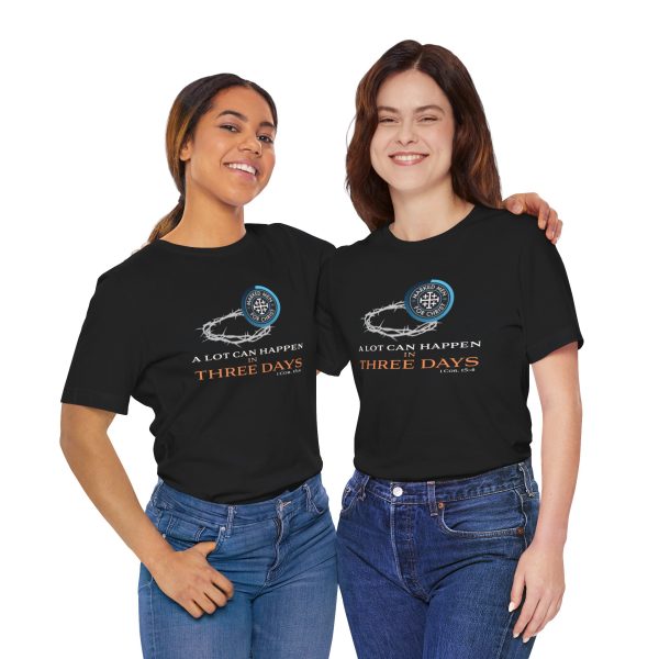 "A Lot Can Happen" T-Shirt - Image 27