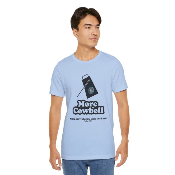 "MORE Cowbell" T-Shirt - Image 20