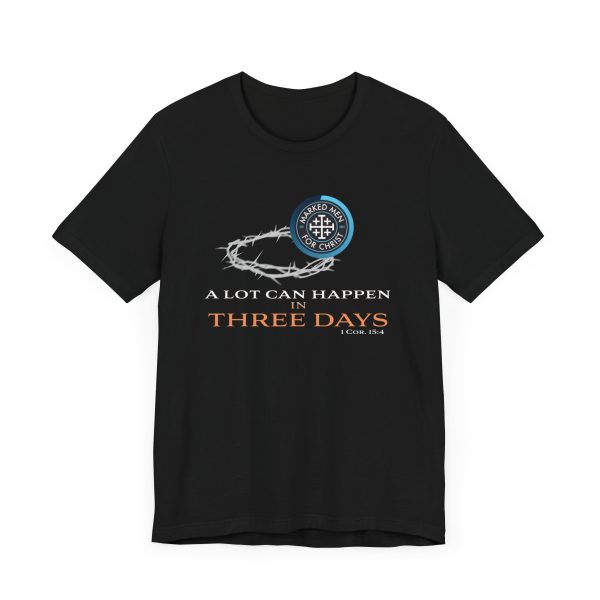 "A Lot Can Happen" T-Shirt - Image 4