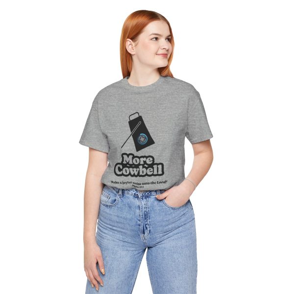 "MORE Cowbell" T-Shirt - Image 47