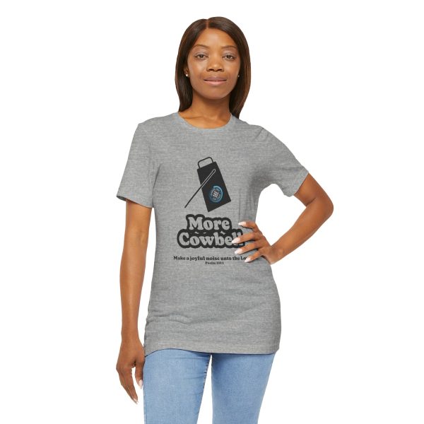 "MORE Cowbell" T-Shirt - Image 51
