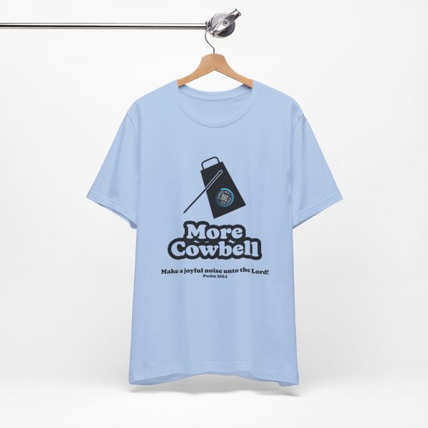 "MORE Cowbell" T-Shirt - Image 8