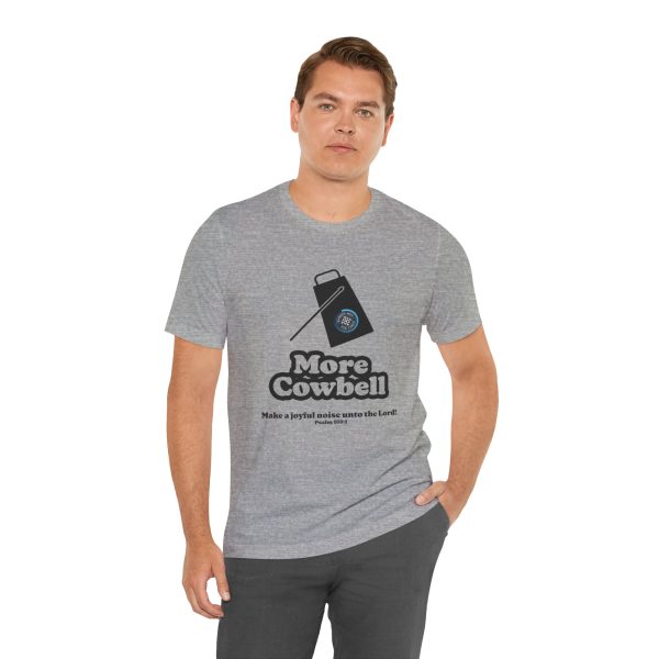 "MORE Cowbell" T-Shirt - Image 43
