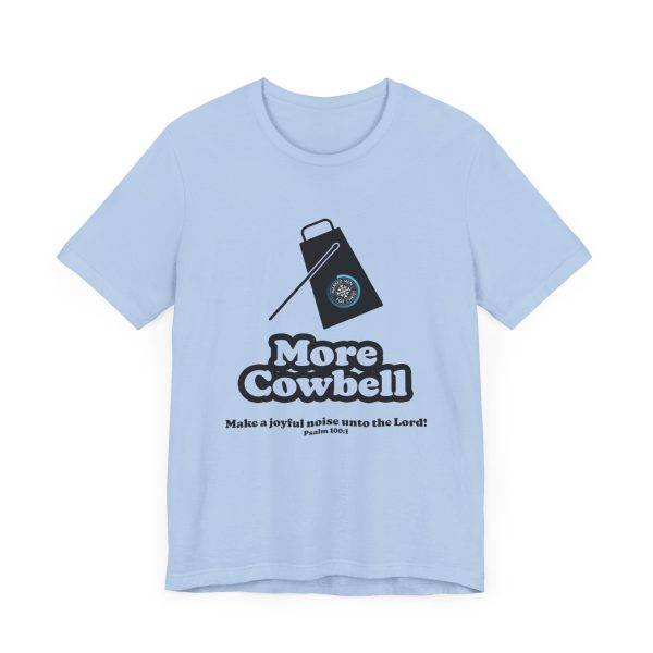 "MORE Cowbell" T-Shirt - Image 4