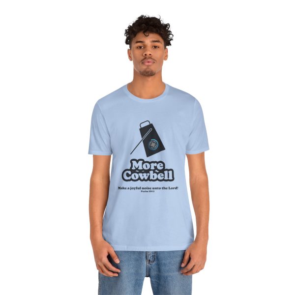 "MORE Cowbell" T-Shirt