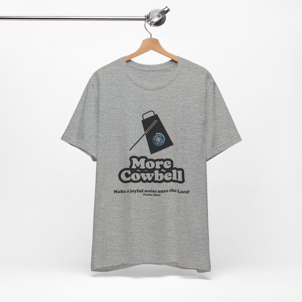 "MORE Cowbell" T-Shirt - Image 37