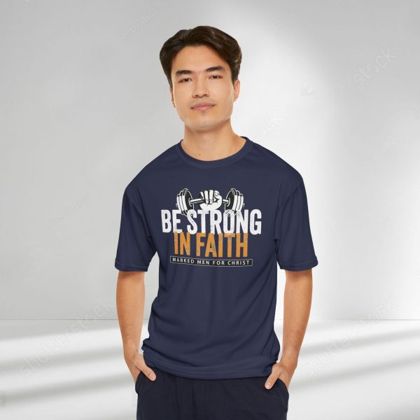 "BE STRONG IN FAITH" Quick-Dry Shirt