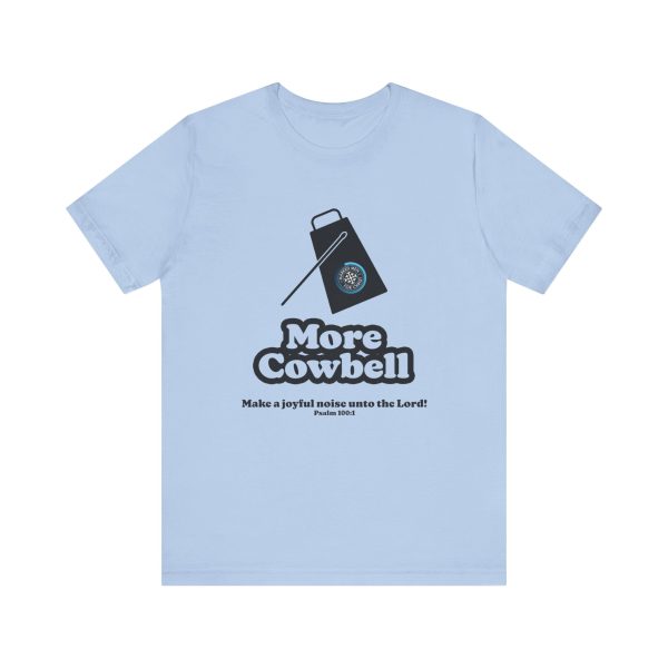 "MORE Cowbell" T-Shirt - Image 2