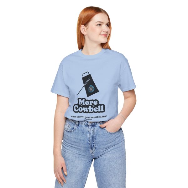 "MORE Cowbell" T-Shirt - Image 18