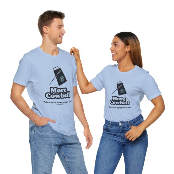 "MORE Cowbell" T-Shirt - Image 25