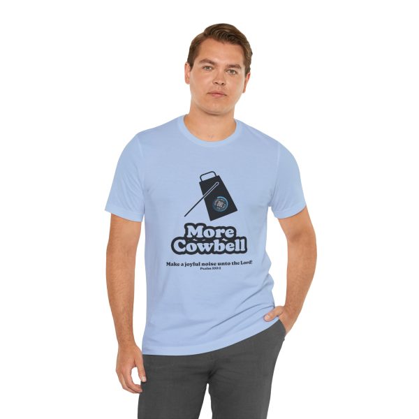"MORE Cowbell" T-Shirt - Image 14