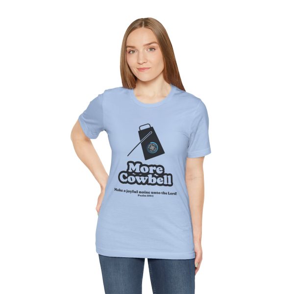 "MORE Cowbell" T-Shirt - Image 13