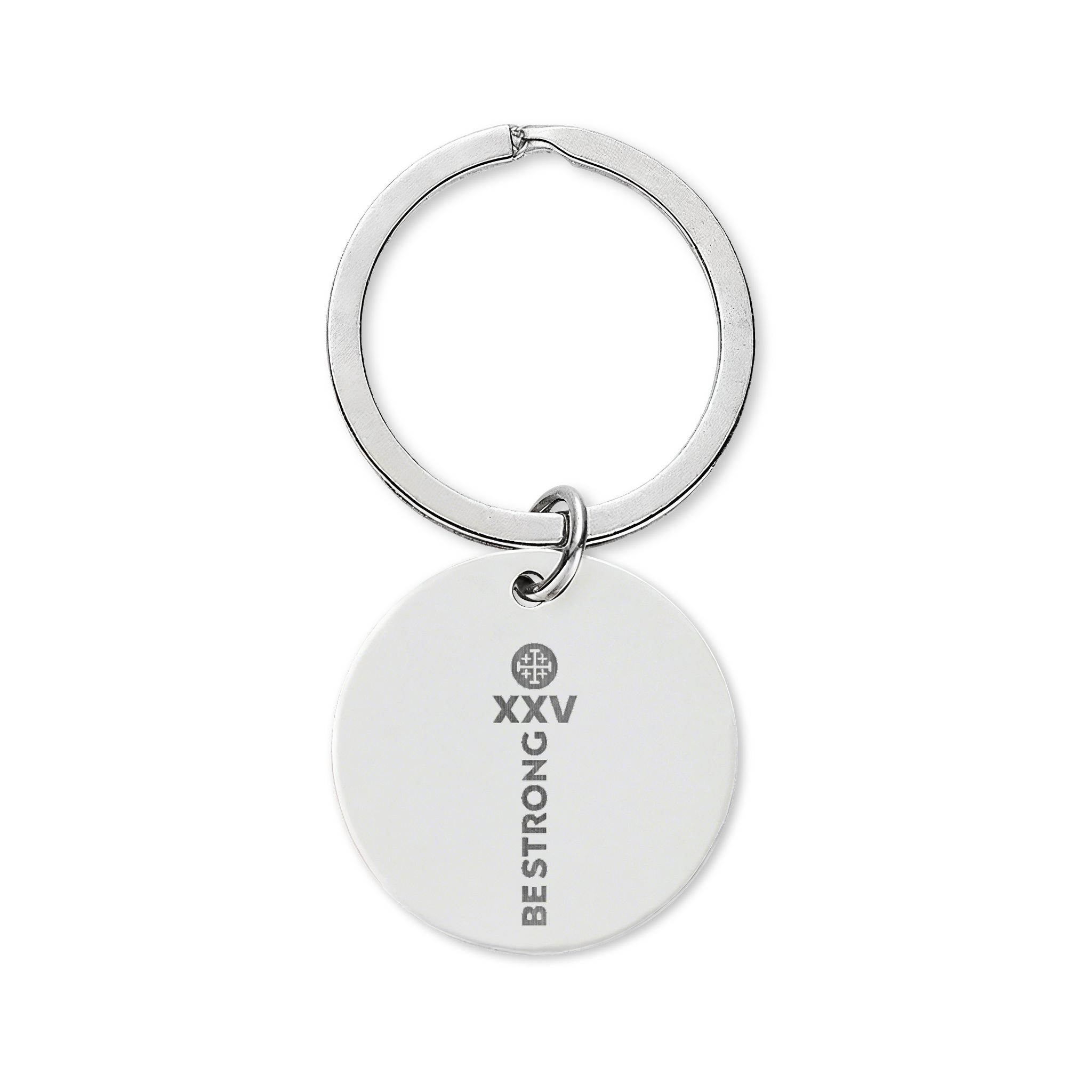 25th Anniversary "Be Strong" Commemorative - Laser Engraved Stainless Steel Keychain - Image 2