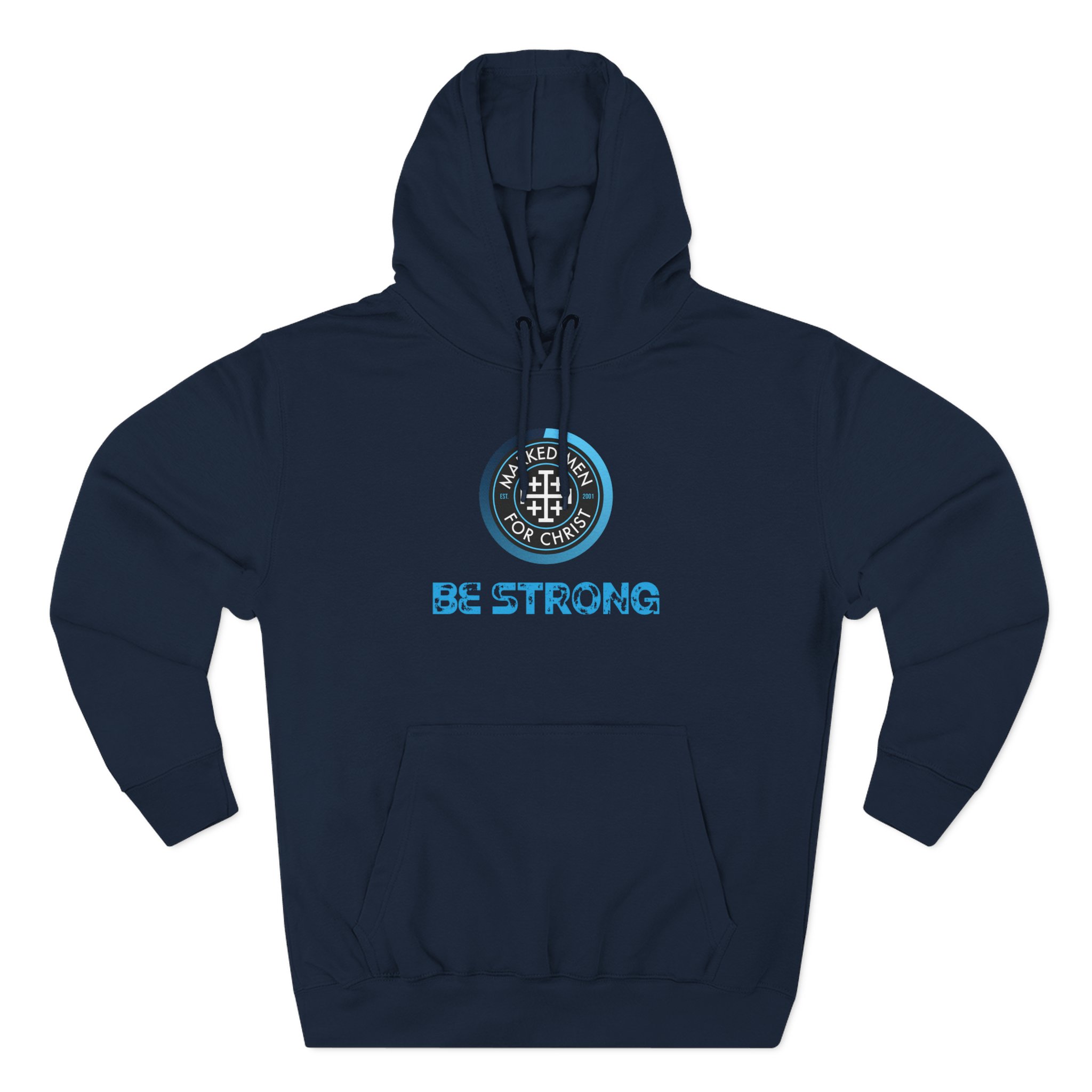 "Be Strong" Premium Pullover Hoodie