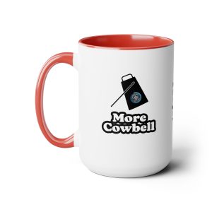 "More Cowbell" Mug, 15oz
