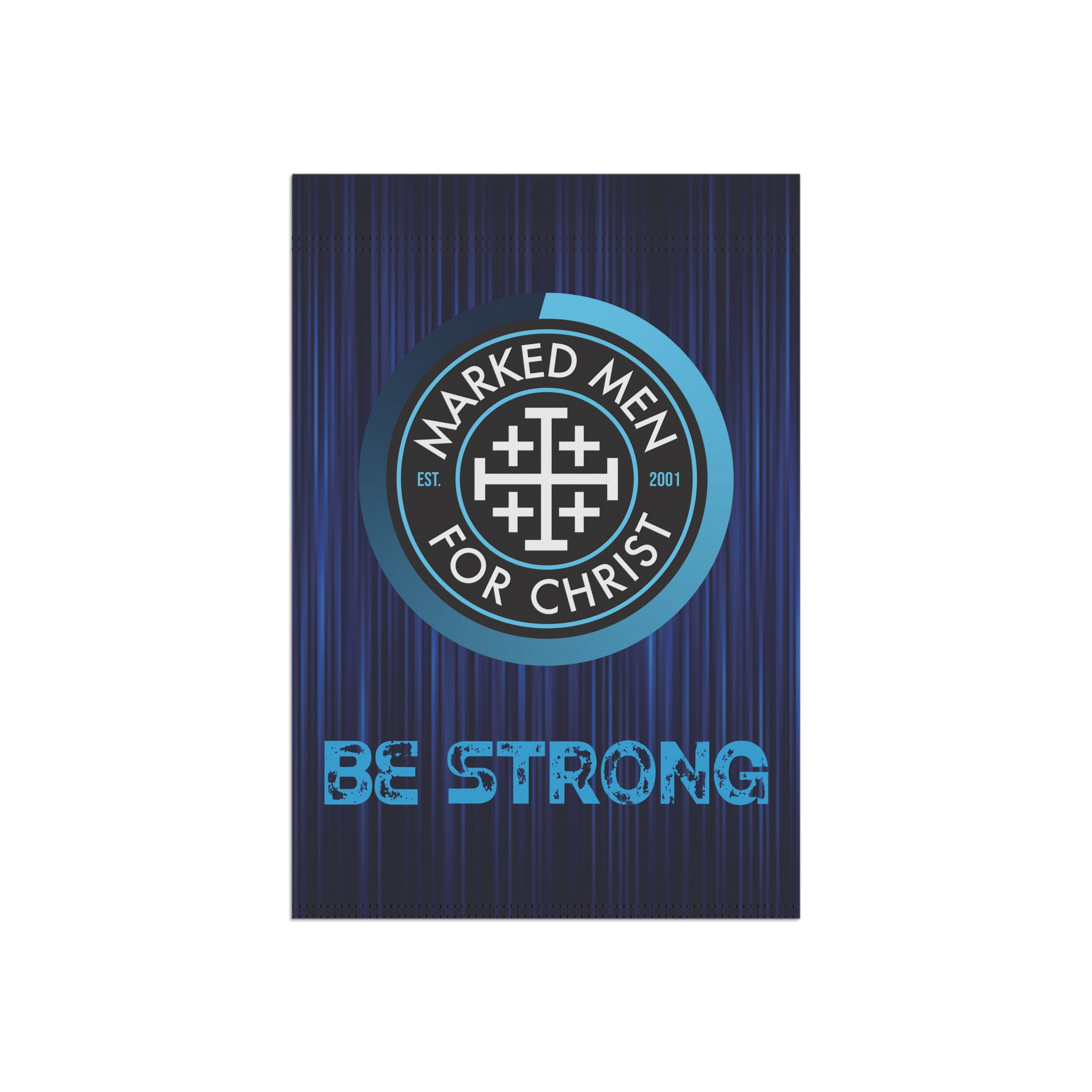 "BE STRONG" Garden & House Banner - Image 3